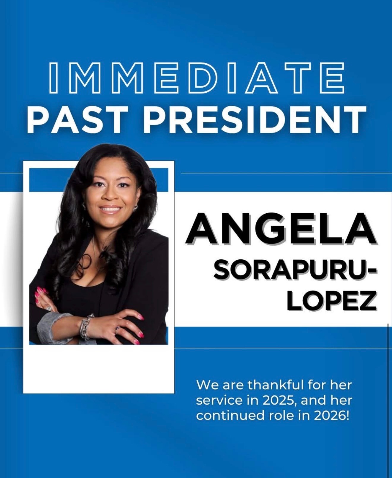 Angela Sorapuru-Lopez, Immediate Past President